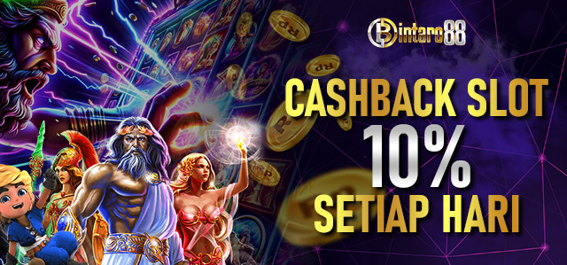 Cashback Slot Online 10% Setiap Hari